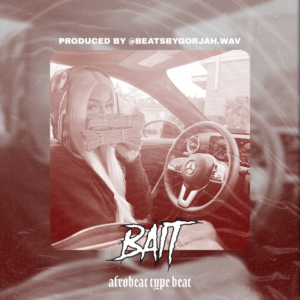 Afrobeat type beat - Bait