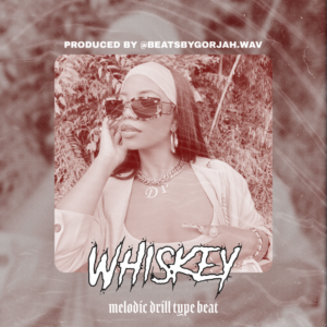 Melodic Drill type beat - Whiskey