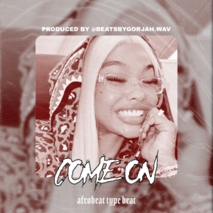 Afrobeat type beat - Come On
