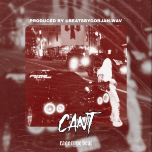 Rage type beat - Can't