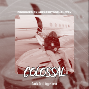 Dark Drill type beat - Colossal