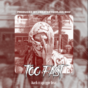 Dark Trap type beat - Too Fast