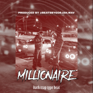 Dark Trap type beat - Millionaire