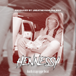 Dark Trap type beat - Hennessy