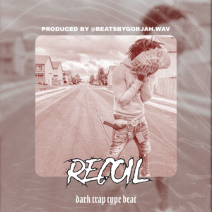Dark Trap type beat - Recoil