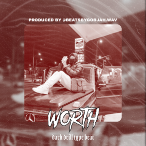 Dark Drill type beat - Worth