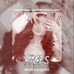 Melodic Trap type beat - Faces