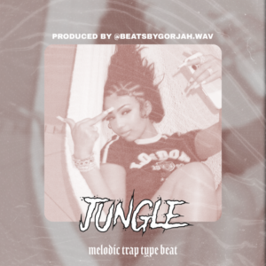 Melodic Trap type beat - Jungle