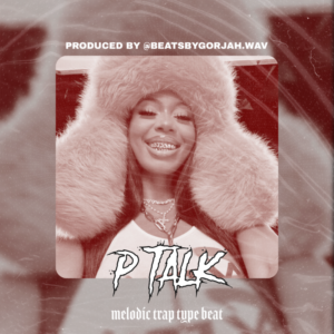 Melodic Trap type beat - P Talk