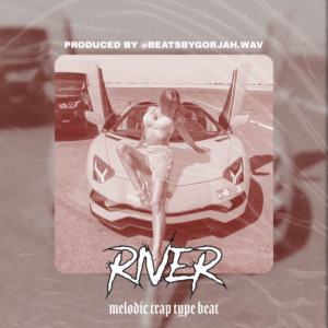 Melodic Trap type beat - River