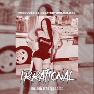 Melodic Trap type beat - Irrational