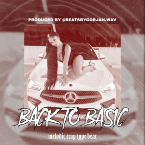Melodic Trap type beat - Back to Basic