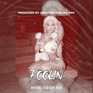 Melodic Trap type beat - Foolin