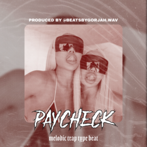 Melodic Trap type beat - Paycheck