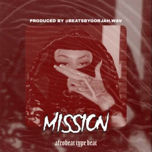 Afrobeat type beat - Mission