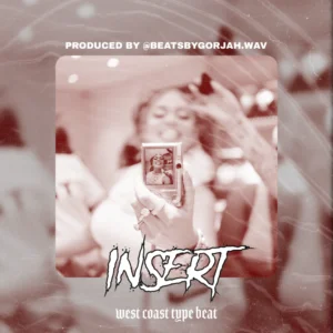 West Coast type beat - Insert