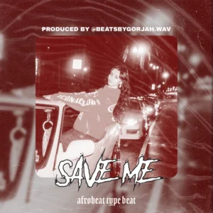 Afrobeat type beat - Save Me