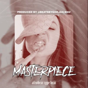 Afrobeat type beat - Masterpiece